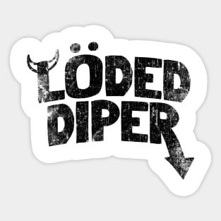 Loded Diper Sticker